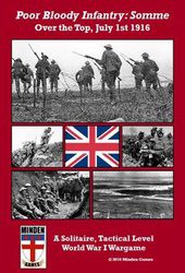 Poor Bloody Infantry: Somme (new from Minden Games)