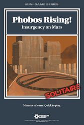 Phobos Rising! Insurgency on Mars (new from Decision Games)