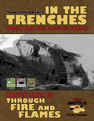 In the Trenches: Through Fire and Flames (new from Tiny Battle Publishing)