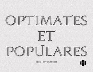 Optimates et Populares (new from Hollandspiele)