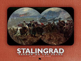 Stalingrad: Verdun on the Volga (new from Last Stand Games)