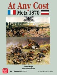 At Any Cost: Metz 1870 (new from GMT Games)