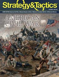 Strategy & Tactics, Issue 310: American Civil War (new from Decision Games)