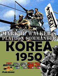 Platoon Commander: Korea 1950 (new from Tiny Battle Publishing)