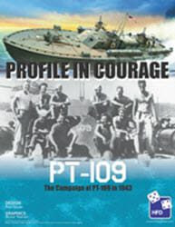 Profile in Courage: PT-109 (new from High Flying Dice Games)