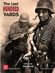 The Last Hundred Yards (new from GMT Games)