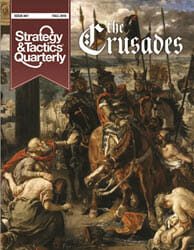 S&T Quarterly, Issue 7: The Crusades