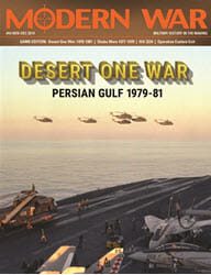Modern War, Issue 44: Desert One War (new from Decision Games)