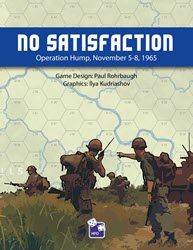 No Satisfaction: Operation Hump, 1965 (new from High Flying Dice Games)