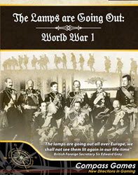 The Lamps are Going Out: World War 1, 2nd Edition (new from Compass Games)