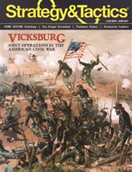 Strategy & Tactics, Issue 328: Vicksburg (new from Decision Games)