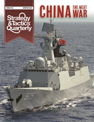 Strategy & Tactics Quarterly, Issue 16: China – The Next War (new from Decision Games)