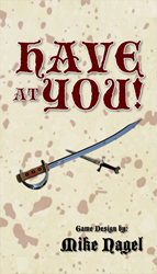 Have at You! (new from Relative Range)