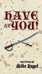 Have at You! (new from Relative Range)