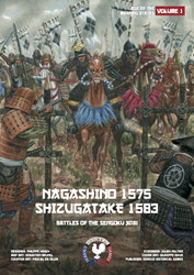 Nagashino 1575 & Shizugatake 1583 (new from Philippe Hardy)