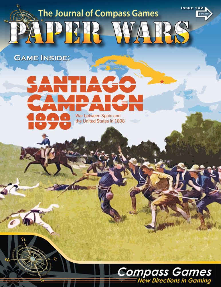 Paper Wars, Issue 102: Santiago Campaign, 1898 (new from Compass Games)