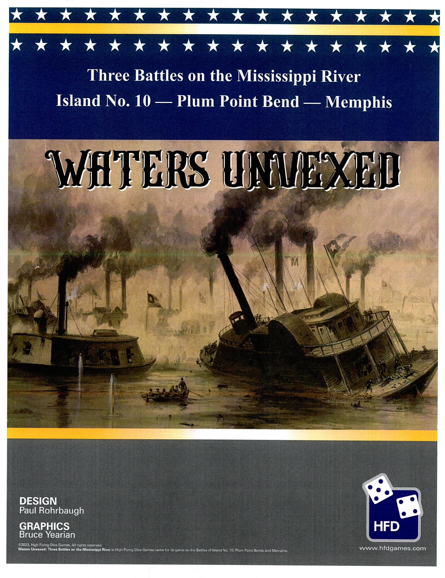 Waters Unvexed: Three Battles on the Mississippi, 1862 (new from High Flying Dice Games)